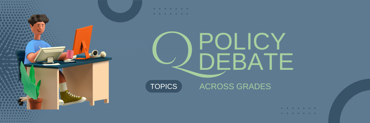 Question of Policy Speech Topics head